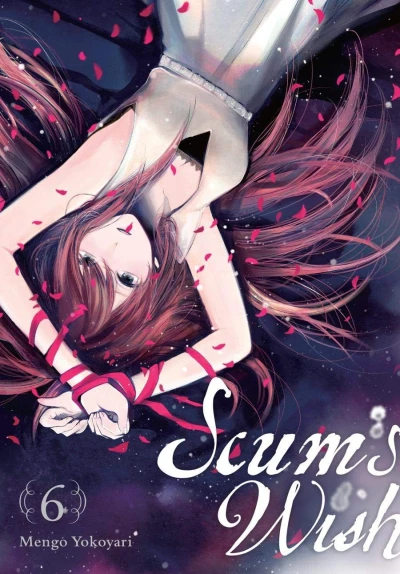 Scum’s Wish - Vol. 06 [eBook]