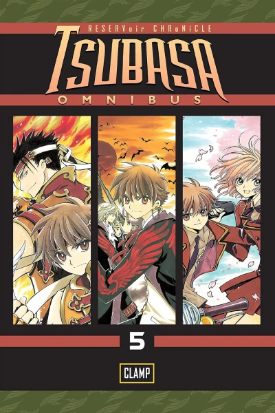 Tsubasa: RESERVoir CHRoNICLE - Vol. 05: Omnibus Edition (Vol.13-15) [eBook]