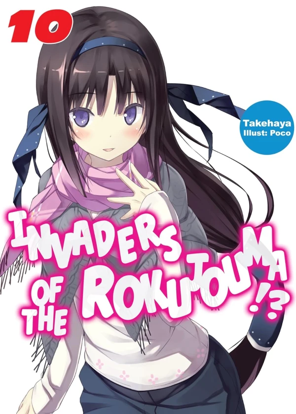 Invaders of the Rokujouma!? - Vol. 10 [eBook]