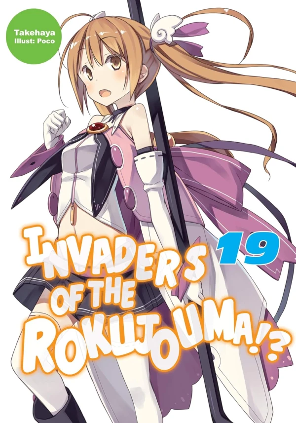 Invaders of the Rokujouma!? - Vol. 19 [eBook]