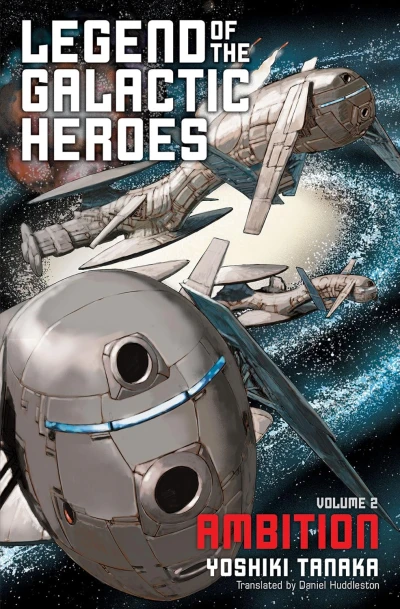 Legend of the Galactic Heroes - Vol. 02 [eBook]