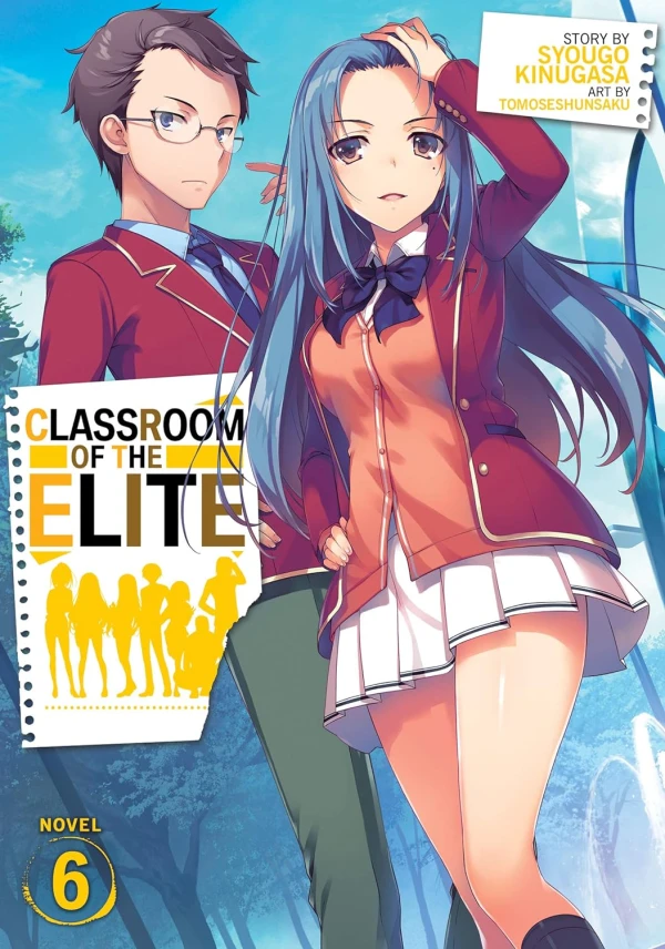 Classroom of the Elite - Vol. 06 [eBook]