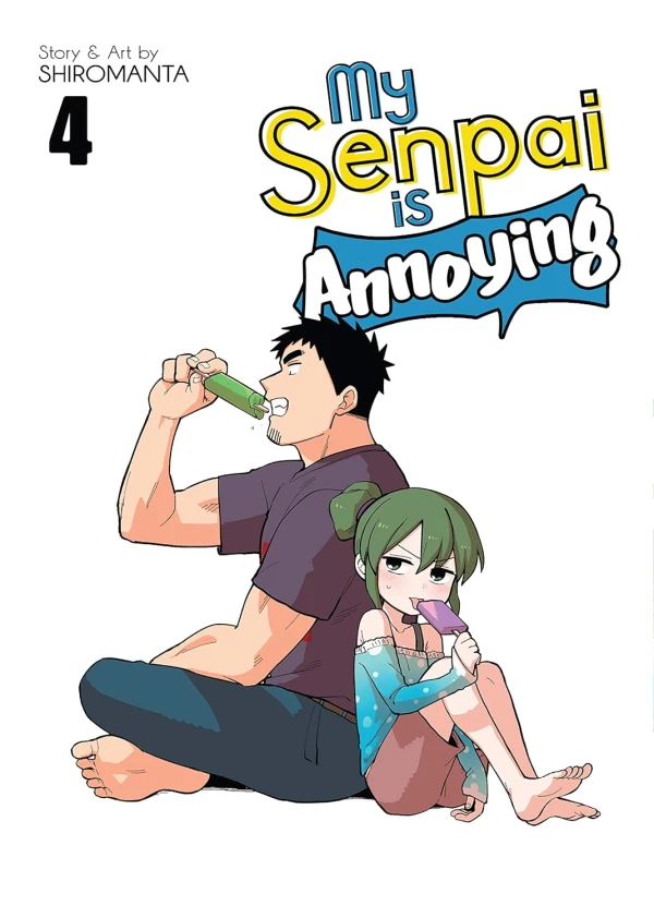 My Senpai Is Annoying - Vol. 04