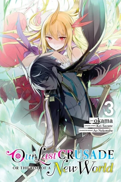 Our Last Crusade or the Rise of a New World - Vol. 03 [eBook]