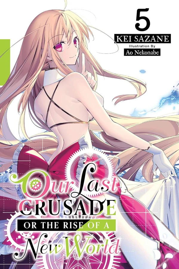 Our Last Crusade or the Rise of a New World - Vol. 05