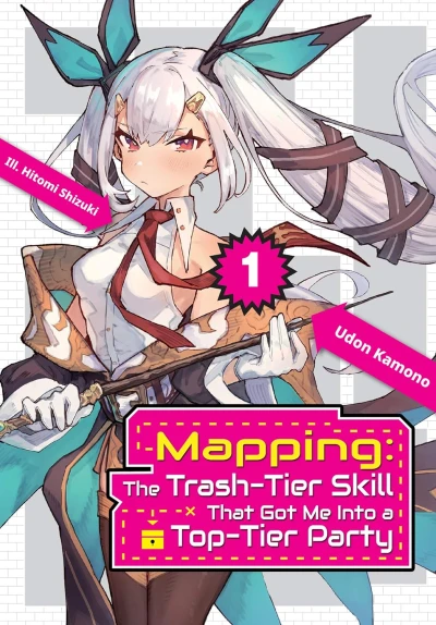Mapping: The Trash-Tier Skill That Got Me into a Top-Tier Party - Vol. 01 [eBook]