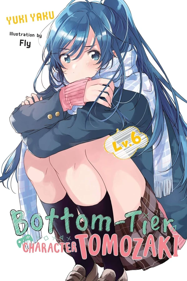 Bottom-Tier Character Tomozaki - Vol. 06