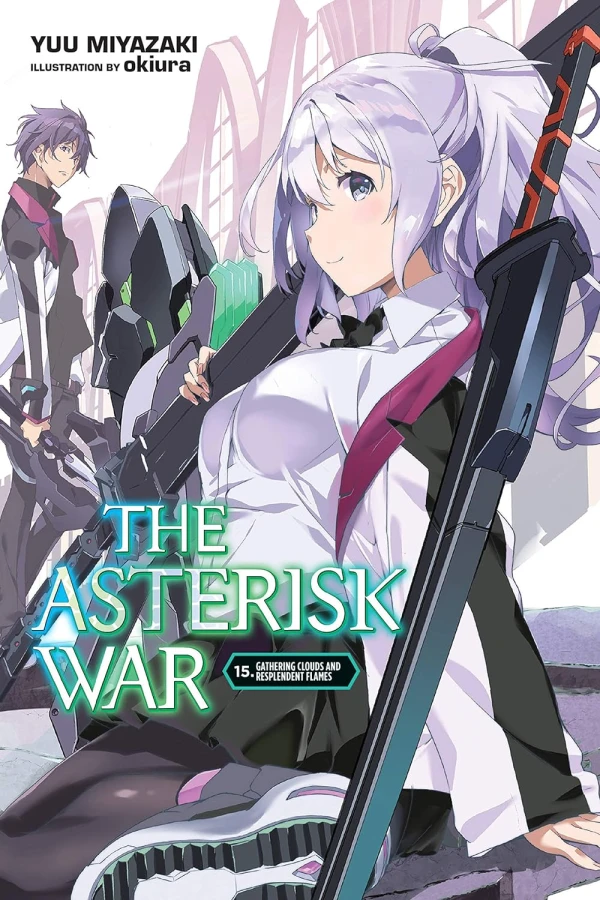 The Asterisk War - Vol. 15 [eBook]