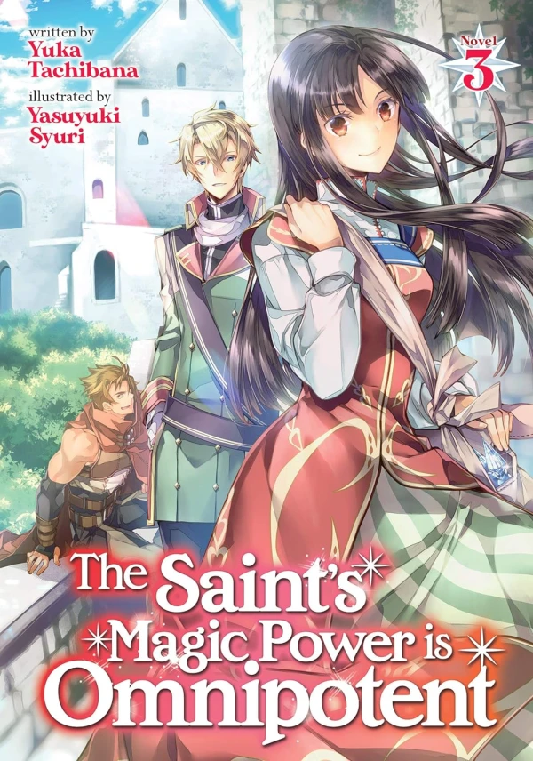 The Saint’s Magic Power Is Omnipotent - Vol. 03