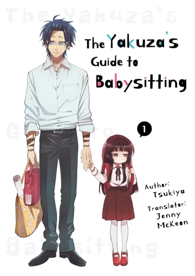 The Yakuza’s Guide to Babysitting - Vol. 01