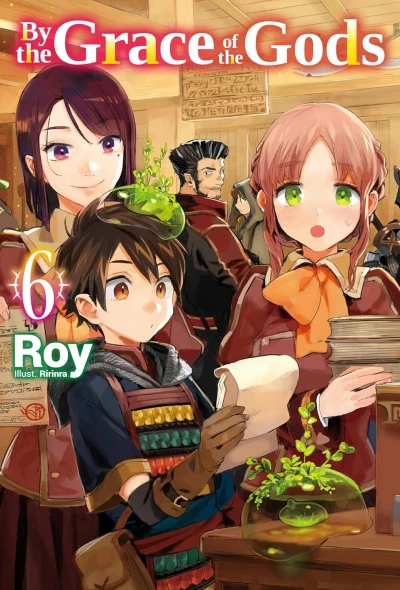By the Grace of the Gods - Vol. 06