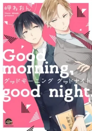 マンガ: Good morning, Good night