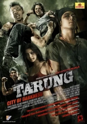 映画: Tarung: City of the Darkness