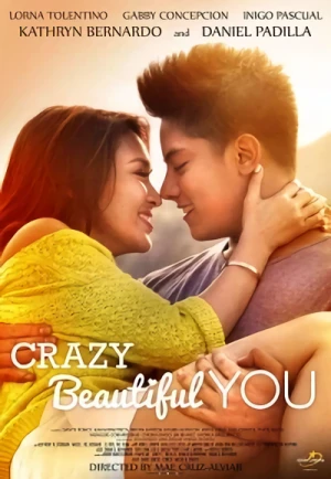 映画: Crazy Beautiful You