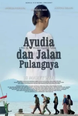 映画: Ayudia dan Jalan Pulangnya