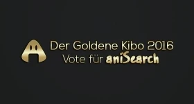 ニュース: „Goldener Kibo 2016“: aniSearch in der Top 5!