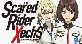 ニュース: Weitere Details zum „Scared Rider Xechs“-Anime bekanntgegeben