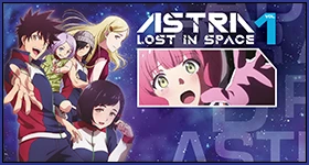 ニュース: Gewinnspiel – „Astra Lost in Space“-Doppelpack – UPDATE