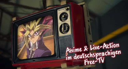 ニュース: Anime & Live-Action im deutschsprachigen Free-TV – 2024 Kalenderwoche 13