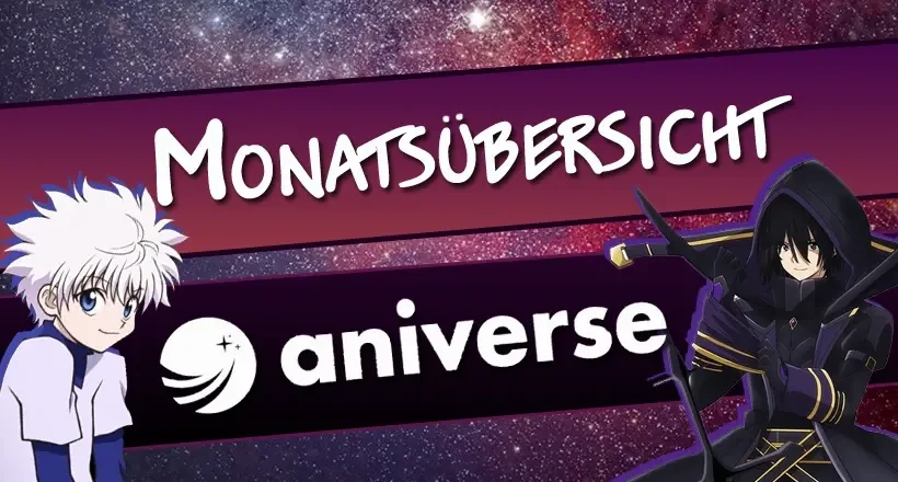 ニュース: aniverse: Monatsübersicht März 2026 ニュース: aniverse: Monatsübersicht März 2026