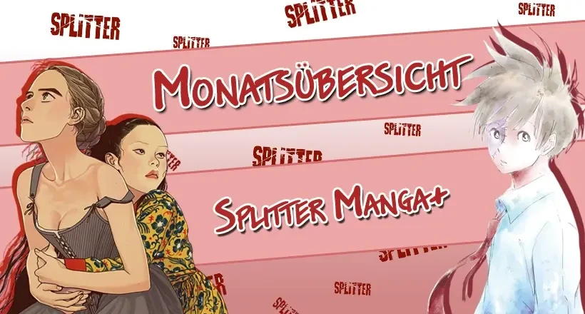 ニュース: Splitter Manga+: Monatsübersicht Februar 2026 & Terminverschiebungen ニュース: Splitter Manga+: Monatsübersicht Februar 2026 & Terminverschiebungen