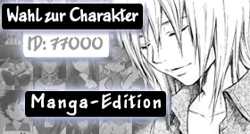 投票: [Manga-Edition] Wer soll Charakter Nummer 77.000 werden?