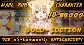 投票: [Gold-Edition] Wer soll Charakter Nummer 85.000 werden?